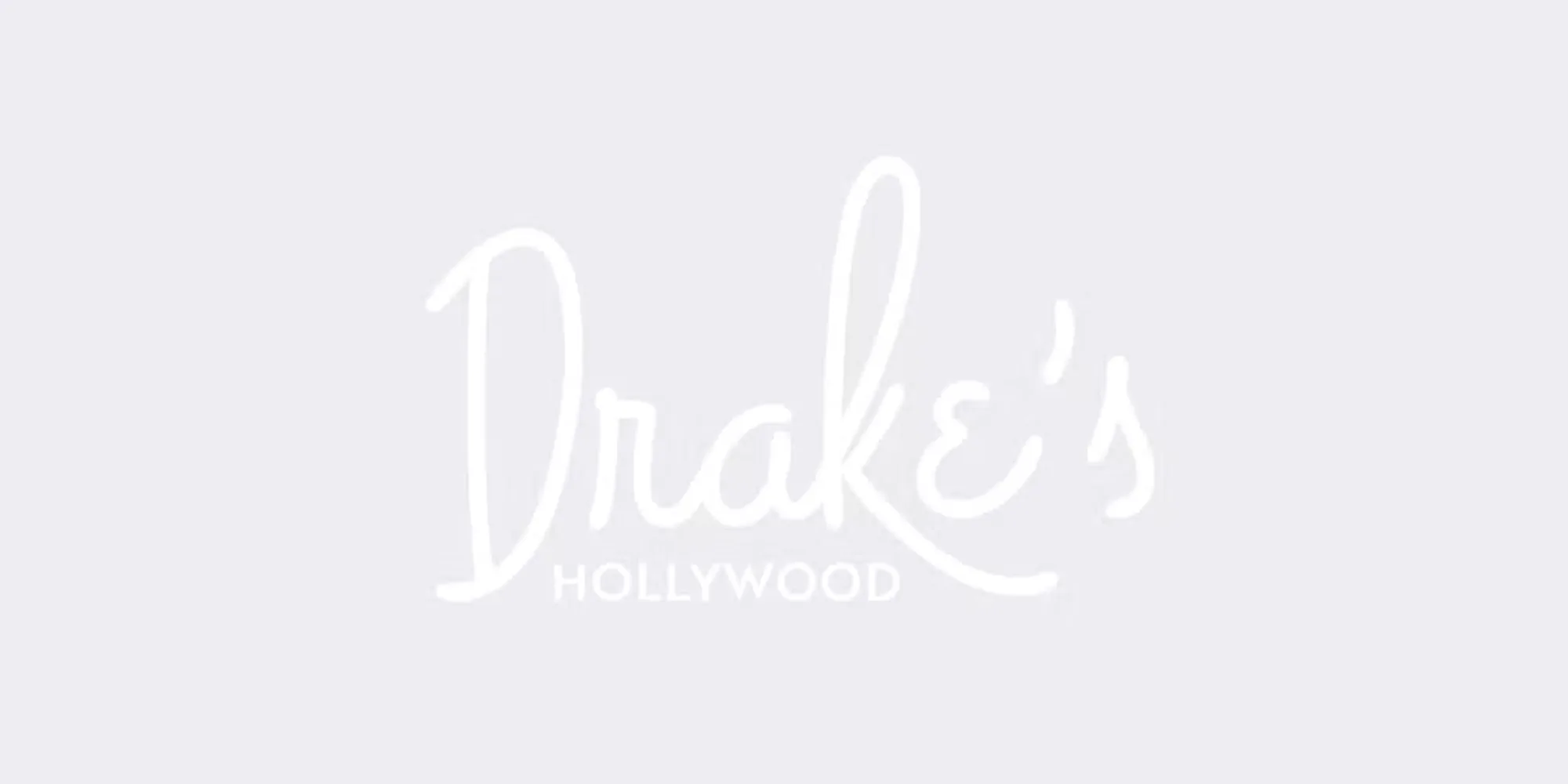 Drake's Hollywood