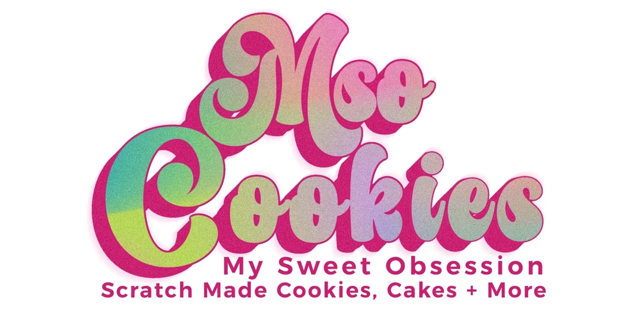 My Sweet Obsession Cookies & Cakes - MSO Cookies & Cakes